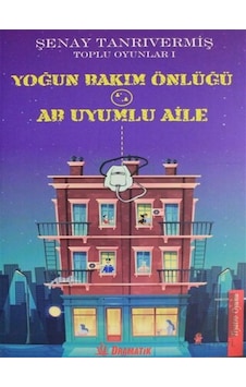 Yoğun Bakım Önlüğü - AB Uyumlu Aile Toplu Oyunlar 1 - Şenay Tanrıvermiş - Dramatik Yoğun Bakım Önlüğü - AB Uyumlu Aile Toplu Oyunlar 1 - Şenay Tanrıvermiş - Dramatik