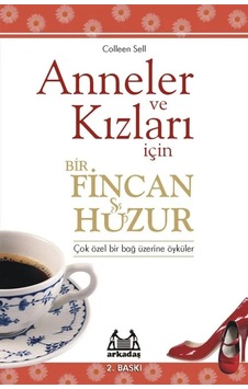 Ers Anneler Ve Kızları İçin Bir Fincan Huzur