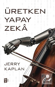Üretken Yapay Zeka / Jerry Kaplan