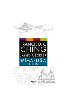 Mimarlığa Giriş Alfa Yayınları Ciltli Mimarlığa Giriş Alfa Yayınları Ciltli