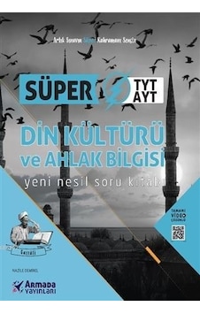 Armada Yks Tyt Ayt Din Kültürü ve Ahlak Bilgisi Süper Soru Kitabı N11.33021 Armada Yks Tyt Ayt Din Kültürü ve Ahlak Bilgisi Süper Soru Kitabı N11.33021