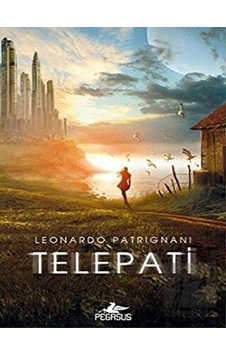Telepati 1 - Telepati - Leonardo Patrignani - Pegasus Telepati 1 - Telepati - Leonardo Patrignani - Pegasus
