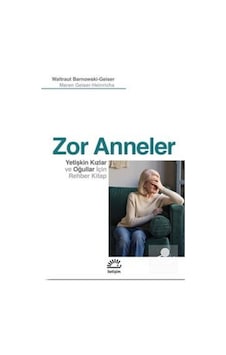 Zor Anneler / Maren Geiser-heinrichs Zor Anneler / Maren Geiser-heinrichs