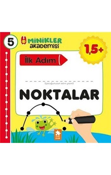 Minikler Akademisi 5 / Noktalar / Ilona Bakse