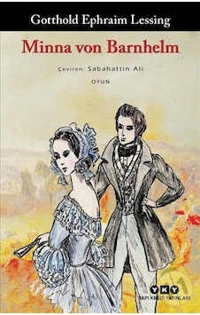 Minna Von Barnhelm - Gotthold Ephraim Lessing - Yapı Kredi Yayınları Minna Von Barnhelm - Gotthold Ephraim Lessing - Yapı Kredi Yayınları