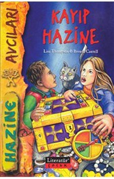 Kayıp Hazine - Brenda Cantell - Lisa Thompson - Literatür Çocuk Kayıp Hazine - Brenda Cantell - Lisa Thompson - Literatür Çocuk