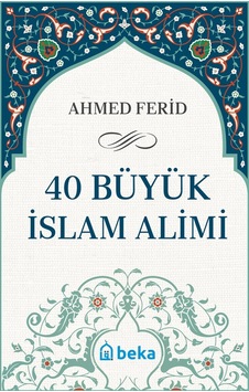 40 Büyük İslam Alimi N11.10