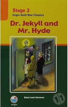 Dr. Jekyll and Mr. Hyde Stage 3 - Robert Louis Stevenson - Engin Dr. Jekyll and Mr. Hyde Stage 3 - Robert Louis Stevenson - Engin