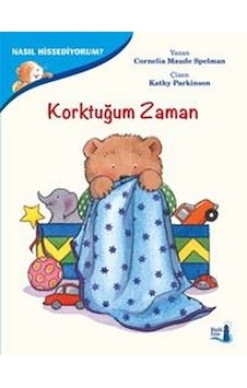 Nasıl Hissediyorum?-Korktuğum Zaman - Cornelia Maude Spelman - Büyülü Fener Nasıl Hissediyorum?-Korktuğum Zaman - Cornelia Maude Spelman - Büyülü Fener