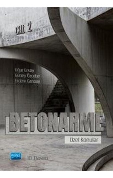 Betonarme  - Özel Konular Cilt 2  - Erdem Canbay  - Nobel Akademik Yayıncılık