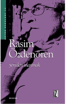 Yeniden Inanmak - Rasim Özdenören