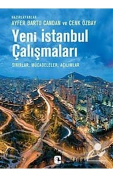 Yeni İstanbul Çalışmaları- Metis Yayınları Yeni İstanbul Çalışmaları- Metis Yayınları