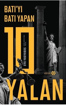 Batı'yı Batı Yapan 10 Yalan / Subhadra Das