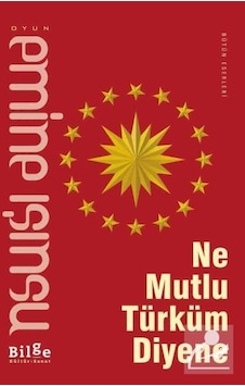 Ne Mutlu Türküm Diyene / Emine Işınsu Ne Mutlu Türküm Diyene / Emine Işınsu