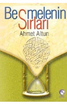 Besmelenin Sırrı - Ahmet Altun - Cihan Yayınları Besmelenin Sırrı - Ahmet Altun - Cihan Yayınları