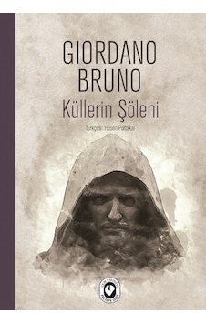 Küllerin Şöleni - Giordano Bruno - Cem Yayınevi Küllerin Şöleni - Giordano Bruno - Cem Yayınevi