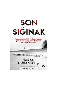 Son Sığınak - Hasan Nuhanoviç Son Sığınak - Hasan Nuhanoviç