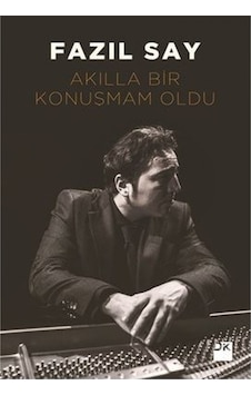 Akılla Bir Konuşmam Oldu 9786050947038 Akılla Bir Konuşmam Oldu 9786050947038