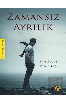 Zamansız Ayrılık - Hasan Akkuş - Ares Kitap Zamansız Ayrılık - Hasan Akkuş - Ares Kitap