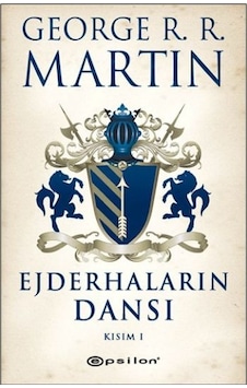 Ejderhaların Dansı Kısım -1 / Buz Ve Ateşin Şarkısı 5 - Bıso-874670 Ejderhaların Dansı Kısım -1 / Buz Ve Ateşin Şarkısı 5 - Bıso-874670