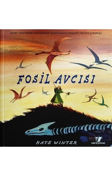Fosil Avcısı / Kate Winter Fosil Avcısı / Kate Winter