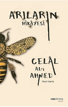 Arıların Hikayesi - Celal Al-i Ahmed - Tefrika Yayınları Arıların Hikayesi - Celal Al-i Ahmed - Tefrika Yayınları