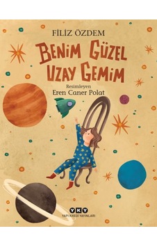 Benim Güzel Uzay Gemim - Ybve-833351 Benim Güzel Uzay Gemim - Ybve-833351