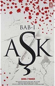 Bab-ı Aşk - Celalettin Aksu - Uğur Tuna Yayınları Bab-ı Aşk - Celalettin Aksu - Uğur Tuna Yayınları