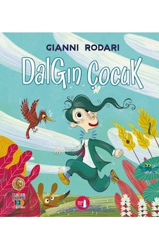 Dalgın Çocuk - Gianni Rodari - Büyülü Fener Dalgın Çocuk - Gianni Rodari - Büyülü Fener