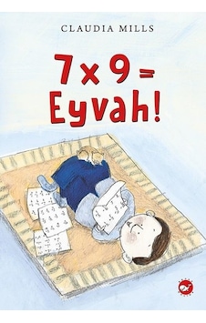 7x9= Eyvah! - Claudia Mills - Beyaz Balina Yayınları 7x9= Eyvah! - Claudia Mills - Beyaz Balina Yayınları