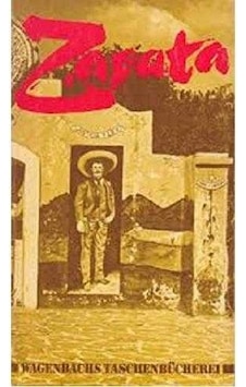Zapata - Bilder Aus D. Mexikan, Revolution Wagenbachs Taschenbu Cherei German Edition Beck, Barbara