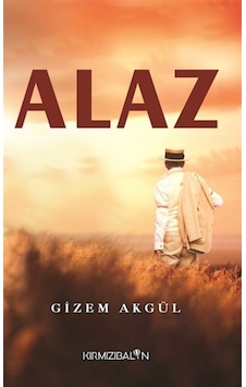 Alaz - Gizem Cerit - Kırmızı Balon Alaz - Gizem Cerit - Kırmızı Balon