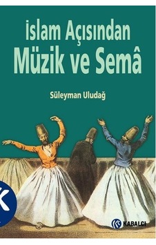 Islam Açısından Müzik Ve Sema