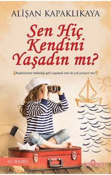 Sen Hiç Kendini Yaşadın Mı - Mydr-608085 Sen Hiç Kendini Yaşadın Mı - Mydr-608085