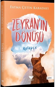 Zeyran'ın Dönüşü 3 / Kelepçe / Fatma Çetin Kabadayı Zeyran'ın Dönüşü 3 / Kelepçe / Fatma Çetin Kabadayı