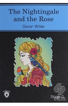 The Nightingale And The Rose İngilizce Hikaye Stage 2 - Oscar Wilde - Dorlion Yayınevi