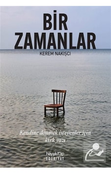 Bir Zamanlar / Kerem Nakışcı Bir Zamanlar / Kerem Nakışcı
