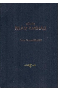 Büyük İslâm İlmihali - Ömer Nasuhi Bilmen Büyük İslâm İlmihali - Ömer Nasuhi Bilmen