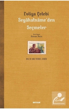 Seyahatname'Den Seçmeler / Evliya Çelebi 9789754733464