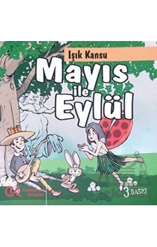 Mayıs ile Eylül - Işık Kansu - Cumhuriyet Kitapları