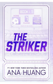 The Striker Piatkus Ana Huang The Striker Piatkus Ana Huang