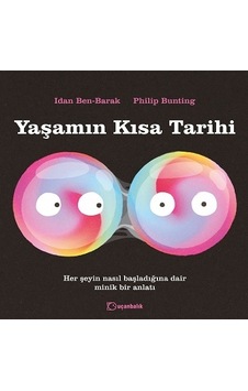 Yaşamın Kısa Tarihi - Idan Ben Barak - Uçanbalık Yayıncılık Yaşamın Kısa Tarihi - Idan Ben Barak - Uçanbalık Yayıncılık
