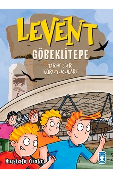 Levent Göbeklitepe - Tarihi Eser Koruyuculari Levent Göbeklitepe - Tarihi Eser Koruyuculari