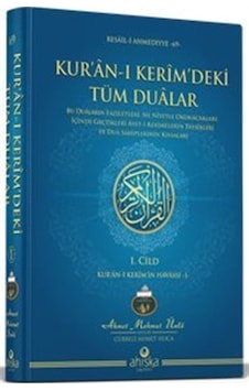 Kur'an-ı Kerim'deki Tüm Dualar / Ahmet Mahmut Ünlü