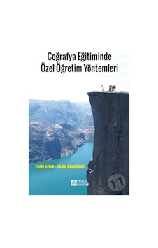 Coğrafya Eğitiminde Özel Öğretim Yöntemleri/Fatih Aydın,Ersin