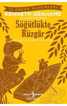 Söğütlükte Rüzgâr – Kısaltılmış Metin Söğütlükte Rüzgâr – Kısaltılmış Metin