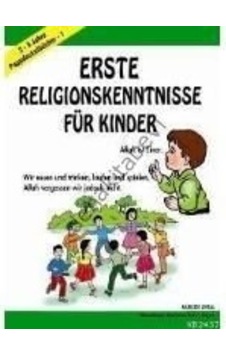 Erste Religionskenntnısse Für Kinder - Mürşide Uysal - Uysal Yayınevi Erste Religionskenntnısse Für Kinder - Mürşide Uysal - Uysal Yayınevi