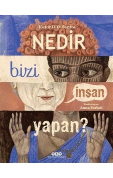 Nedir Bizi İnsan Yapan / Victor D. O. Santos Nedir Bizi İnsan Yapan / Victor D. O. Santos