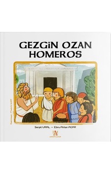 Gezgin Ozan Homeros - Ebru Aktan Acar -  Serpil Ural - Panama Yayıncılık