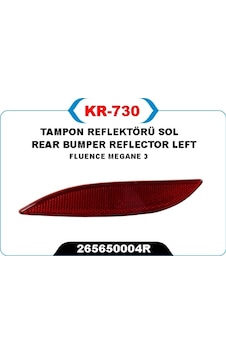 Kaya Kr730 Tampon Reflektörü Sol Fluence-megane 3 265650004r - Kaya Kr730 Tampon Reflektörü Sol Fluence-megane 3 265650004r -